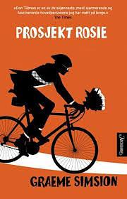 Prosjekt Rosie by Graeme Simsion