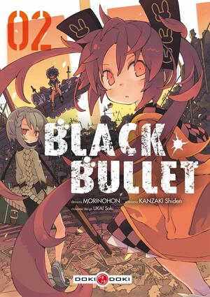Black Bullet Vol. 2 by Morinohon