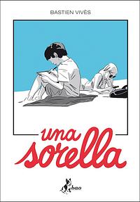 Una sorella by Bastien Vivès