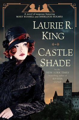 Castle Shade by Laurie R. King