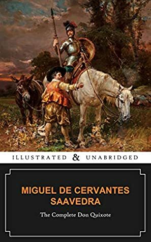 The Complete Illustrated Don Quixote: Volumes 1 and 2 (Papillon Illustrated Classics) by Gustave Doré, Miguel de Cervantes, John Ormsby