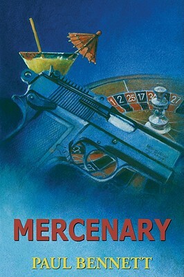Mercenary by Paul W. Bennett