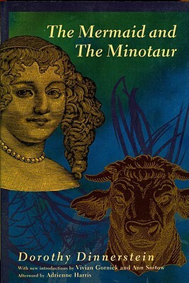 The Mermaid and the Minotaur by Dorothy Dinnerstein