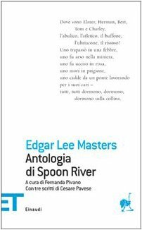Antologia di Spoon River by Cesare Pavese, Guido Davico Bonino, Edgar Lee Masters