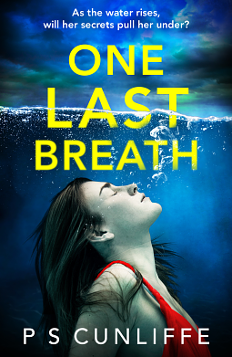 One Last Breath by P.S. Cunliffe