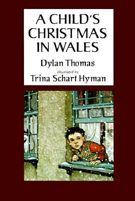 Child's Christmas In Wales ILLUST by Dylan Thomas
