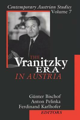 The Vranitzky Era in Austria by Anton Pelinka