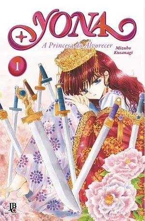 Yona - A Princesa do Alvorecer - BIG - Vol. 01 by Mizuho Kusanagi