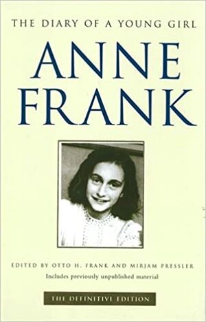 The Diary of a Young Girl by Mirjam Pressler, Anne Frank, Otto H. Frank