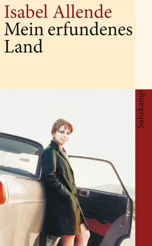 Mein erfundenes Land by Isabel Allende