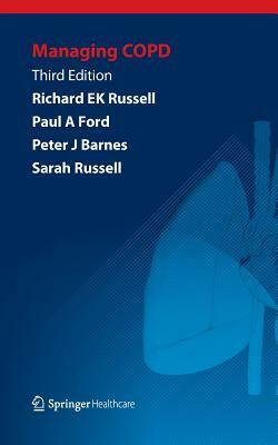 Managing Copd by Paul A. Ford, Richard Ek Russell, Peter J. Barnes