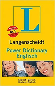 Langenscheidt Power Dictionary Englisch. Englisch Deutsch. Deutsch Englisch by Wolfgang Walther, Vincent J. Docherty, Langenscheidt