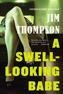 A Swell-Looking Babe by Jim Thompson