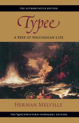 Typee: A Peep at Polynesian Life by Herman Melville