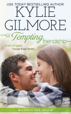 A Tempting Friendship by Kylie Gilmore