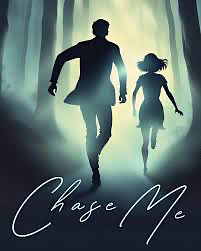 Chase Me by Shayna Astor