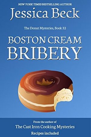 Boston Cream Bribery by Jessica Beck