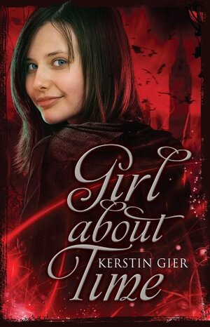 Girl About Time by Kerstin Gier