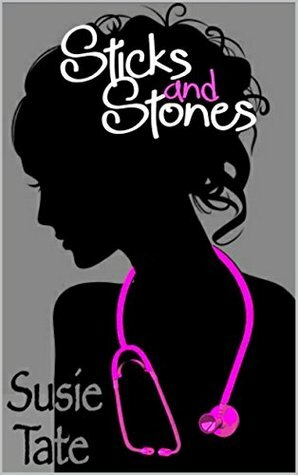 Sticks and Stones by Susie Tate