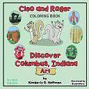 Cleo and Roger Discover Columbus, Indiana - Art by Paul J Hoffman