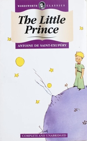 The Little Prince by Antoine de Saint-Exupéry