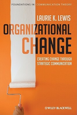 Organizational Change by Lewis