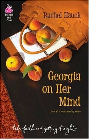 Georgia on Her Mind by Rachel Hauck