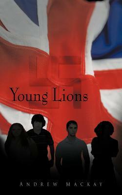 Young Lions by Andrew Mackay