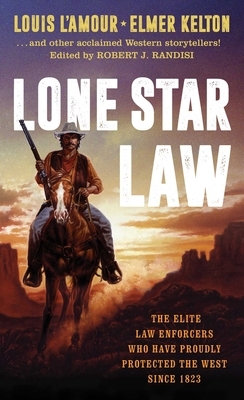 Lone Star Law by Elmer Kelton, James M. Reasoner, Louis L'Amour