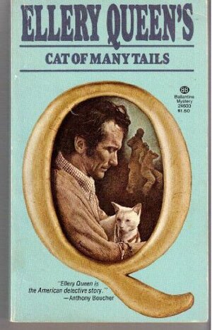 Cat of Many Tails by Ellery Queen