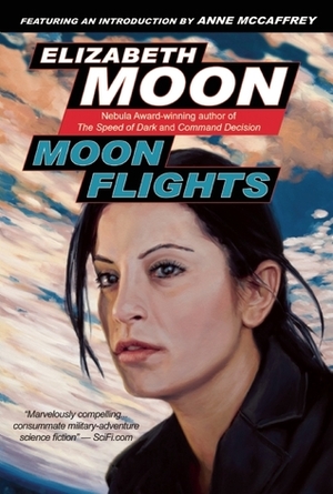 Moon Flights by Elizabeth Moon