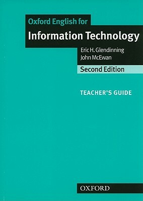 Oxford English for Information Technology by John McEwan, Eric Glendinning