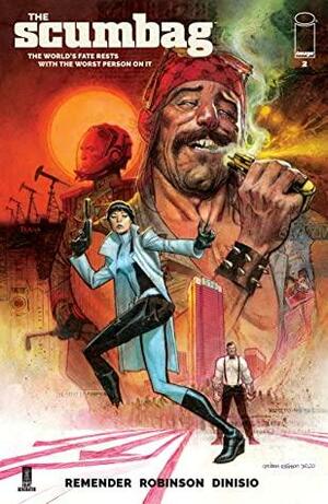 The Scumbag #2 by Rick Remender, Andrew Robinson