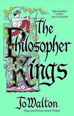 The Philosopher Kings by Jo Walton