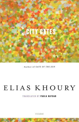 City Gates by Elias Khoury