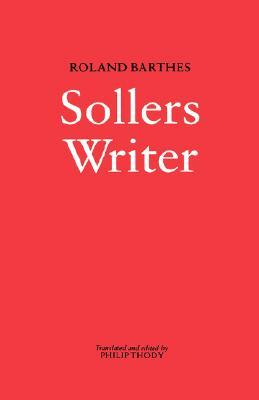 Writer Sollers by Roland Barthes