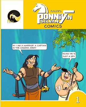Kalki's Ponniyin Selvan Comics - Volume 1 by M. Karthikeyan, Kalki