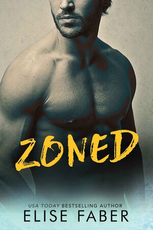 Zoned by Elise Faber