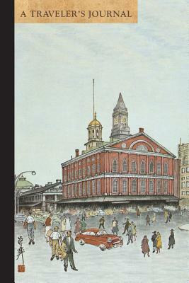 Faneuil Hall, Boston: A Traveler's Journal by Applewood Books