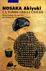 La Tombe des lucioles by Akiyuki Nosaka, Anne Gossot, Patrick de Vos