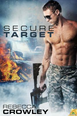 Secure Target by Rebecca Crowley