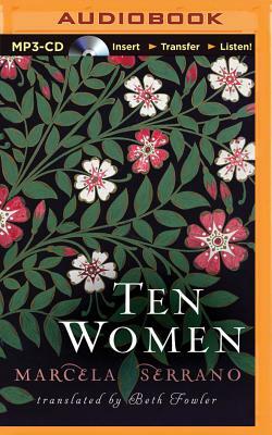 Ten Women by Marcela Serrano