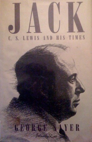 Jack: A Life of C. S. Lewis by George Sayer