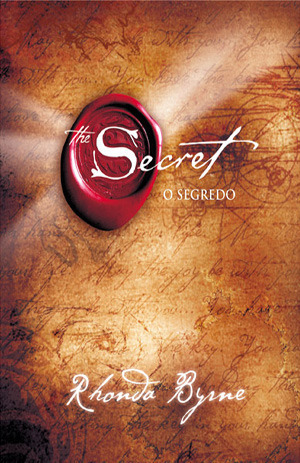 O Segredo by Rhonda Byrne