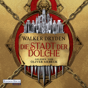 Die Stadt der Dolche by Walker Dryden