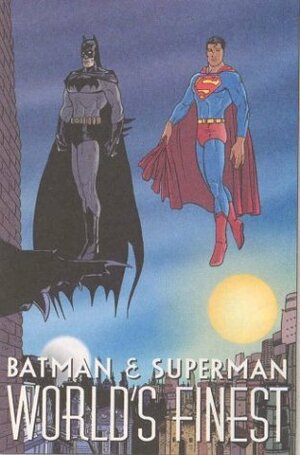 Batman & Superman: World's Finest by Peter Doherty, Tom Morgan, Karl Kesel, Graham Nolan, Robert Campanella, Dave Taylor, Sal Buscema