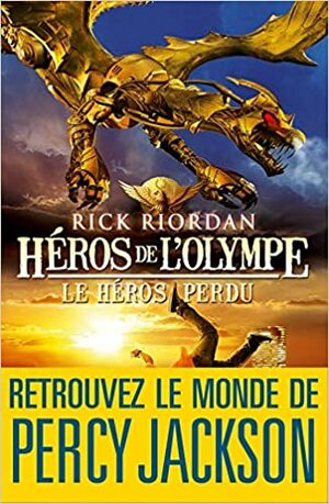 Le Héros perdu by Rick Riordan