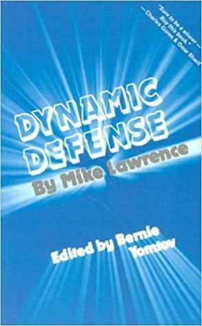 Dynamic Defense at Bridge by Mike Lawrence