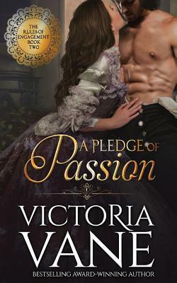 A Pledge Of Passion by Victoria Vane