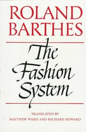 The Fashion System by Roland Barthes